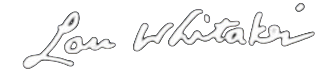 Lou Whitaker Signature